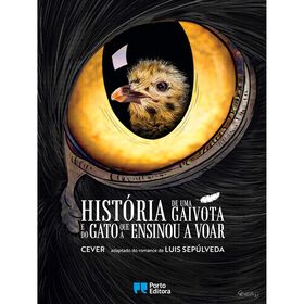 História De Uma Gaivota E Do Gato Que A Ensinou A Voar (Banda Desenhada) De Luis Sepúlveda