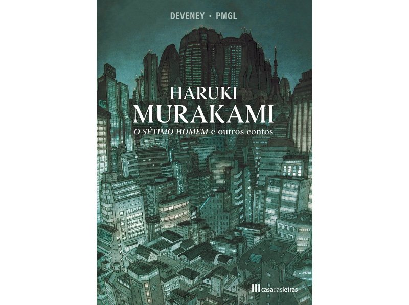 Livro O Sétimo Homem E Outros Contos De Haruki Murakami