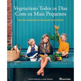 Vegetariano Todos Os Dias Com Os Mais Pequenos De David Frenkel E Luise Vindahl