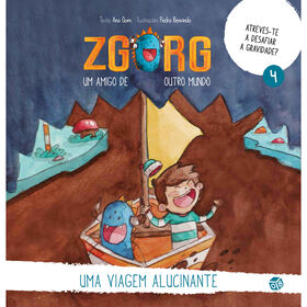 Zgorg Um Amigo De Outro Mundo Nº 4 - Uma Viagem Alucinante De Ana Oom