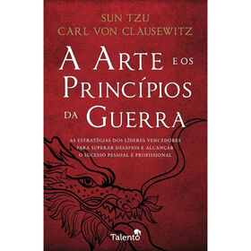 A Arte E Os Princípios Da Guerra De Sun Tzu E Carl Von Clausewitz