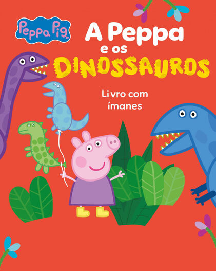 A Peppa E Os Dinossauros Vários Autores