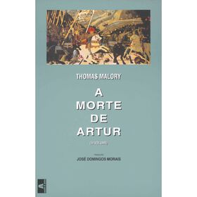A Morte De Artur (Volume Iii) De Thomas Malory