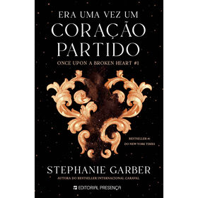 Era Uma Vez Um Coração Partido (Livro 1) De Stephanie Garber