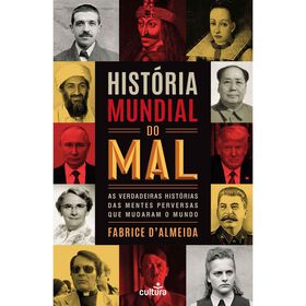 História Mundial Do Mal De Fabrice D'almeida