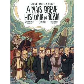 A Mais Breve História Da Rússia De José Milhazes