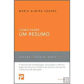 Como Fazer Um Resumo - Orientação E Exercícios (2ª Edição) De Editorial Presença