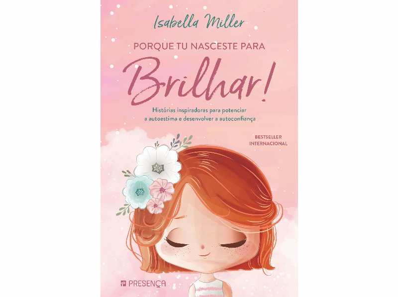Livro Porque Nasceste Para Brilhar! De Isabella Miller