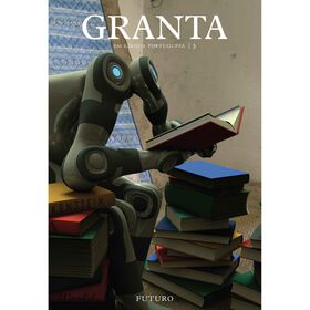 Granta Em Língua Portuguesa 3 - Futuro De Tinta Da China
