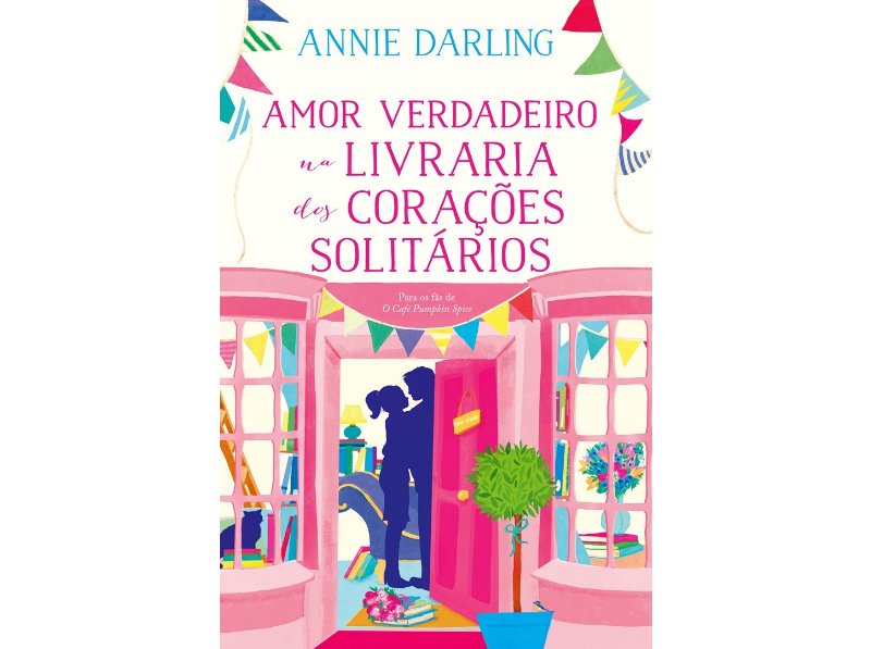 Livro Amor Verdadeiro Na Livraria Dos Corações Solitários