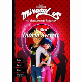 Miraculous: As Aventuras De Ladybug - O Meu Diário Secreto