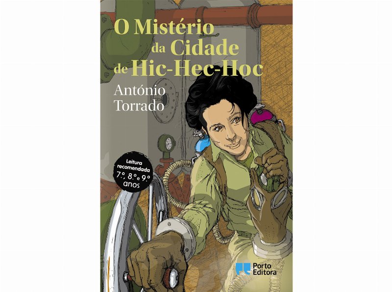 Livro O Mistério Da Cidade De Hic-Hec-Hoc De António Torrado