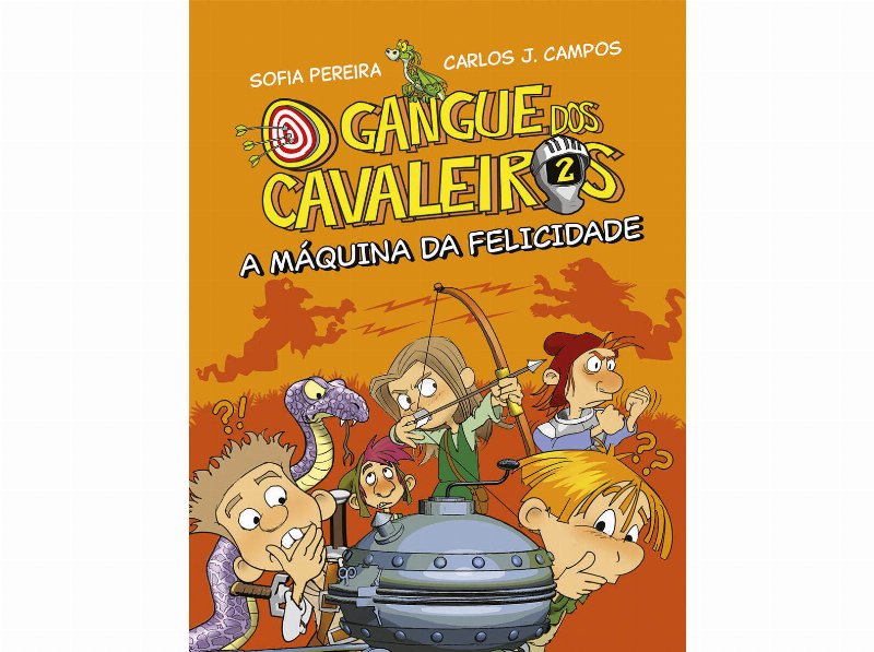 Livro O Gangue Dos Cavaleiros - A Máquina Da Felicidade