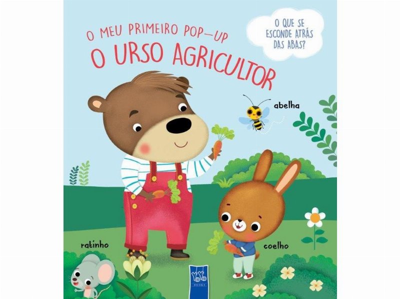 Livro O Meu Primeiro Pop-Up - O Urso Agricultor