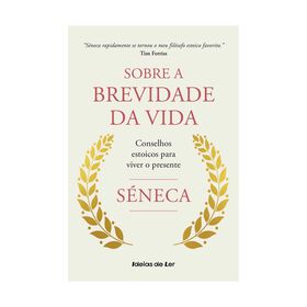 Sobre A Brevidade Da Vida De Séneca