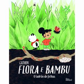 Flora E Bambu Nº 2 - O Ladrão De Folhas De Cathon