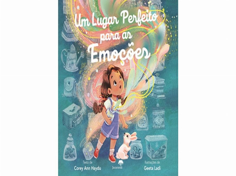 Livro Um Lugar Perfeito Para As Emoções - Corey Ann Haydu Greeta Ladi