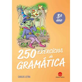 250 Exercícios De Gramática 3.º Ano De Carlos Letra