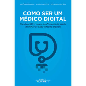 Como Ser Um Médico Digital De António Ferreira