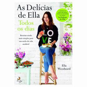 As Delícias De Ella - Todos Os Dias De Ella Woodward