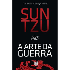 A Arte Da Guerra De Sun Tzu