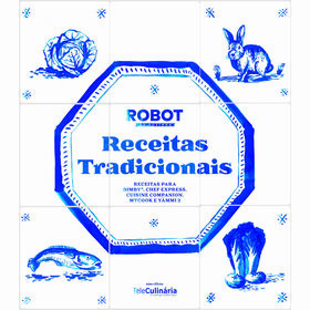 Receitas Tradicionais - Robot Da Cozinha De Teleculinária