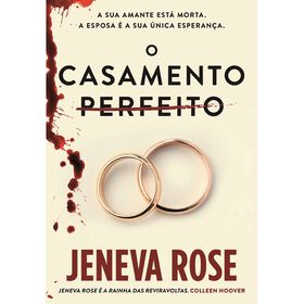 O Casamento Perfeito De Jeneva Rose