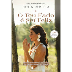 O Teu Fado É Ser Feliz De Cuca Roseta