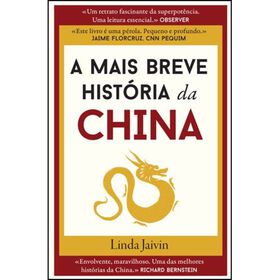 A Mais Breve História Da China De Linda Jaivin