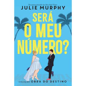 Será O Meu Número? De Julie Murphy