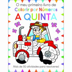 O Meu Primeiro Livro De Colorir Por Números - A Quinta De Moira Butterfield