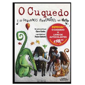 O Cuquedo E Os Pequenos Aprendizes Do Medo De Clara Cunha