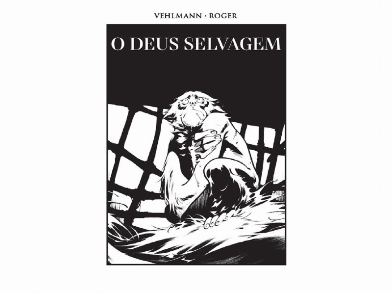Livro O Deus Selvagem De Fabien Vehlmann