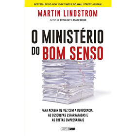 O Ministério Do Bom Senso De Martin Lindstrom