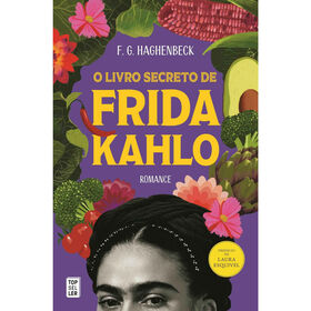 O Livro Secreto De Frida Kahlo De F.g. Haghenbeck