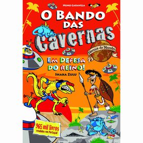 O Bando Das Cavernas - Heróis Do Mundo Nº 11 - Em Defesa Do Reino! De Nuno Caravela
