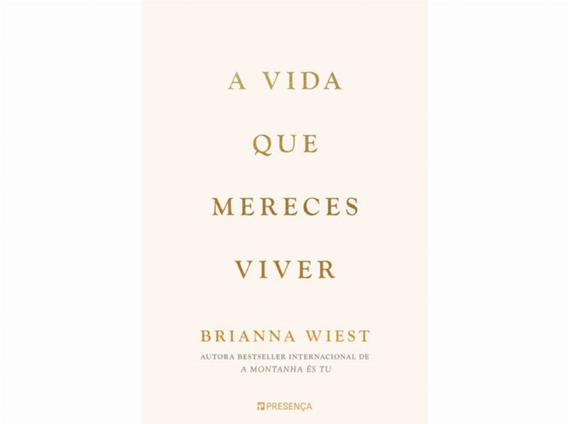 Livro A Vida Que Mereces Viver De Brianna Wiest