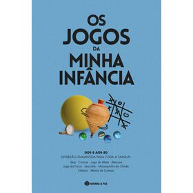 Os Jogos Da Minha Infância De Guerra E Paz