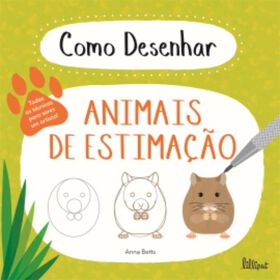 Como Desenhar Animais De Estimação De Anna Betts