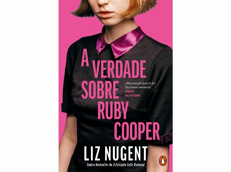 Livro A Verdade Sobre Ruby Cooper De Liz Nugent
