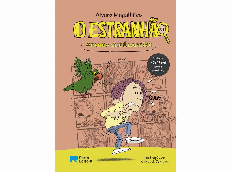 Livro O Estranhão - Apanha Que É Ladrão!