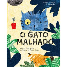 O Gato Malhado De Clara Cunha