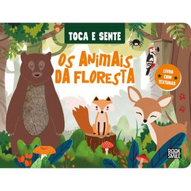 Toca E Sente - Os Animais Da Floresta De Fiona Huisman