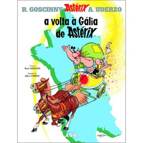 A Volta À Gália De Astérix (Volume 5) De René Goscinny E Albert Uderzo
