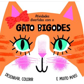 Atividades Divertidas Com O Gato Bigodes De Elizabeth Golding