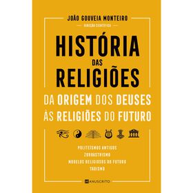 História Das Religiões De João Gouveia Monteiro