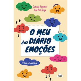 O Meu Diário Das Emoções De Catarina Raminhos E Ana Mota Veiga