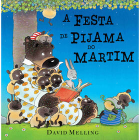 A Festa De Pijama Do Martim De David Melling