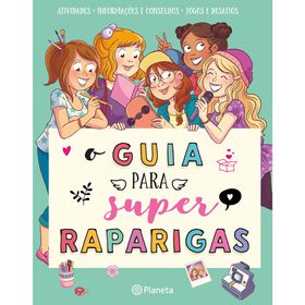Guia Das Super Raparigas De Aurore Meyer