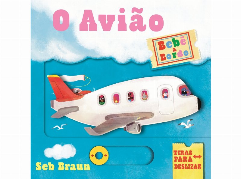 Livro Bebé A Bordo: Avião De Seb Braun